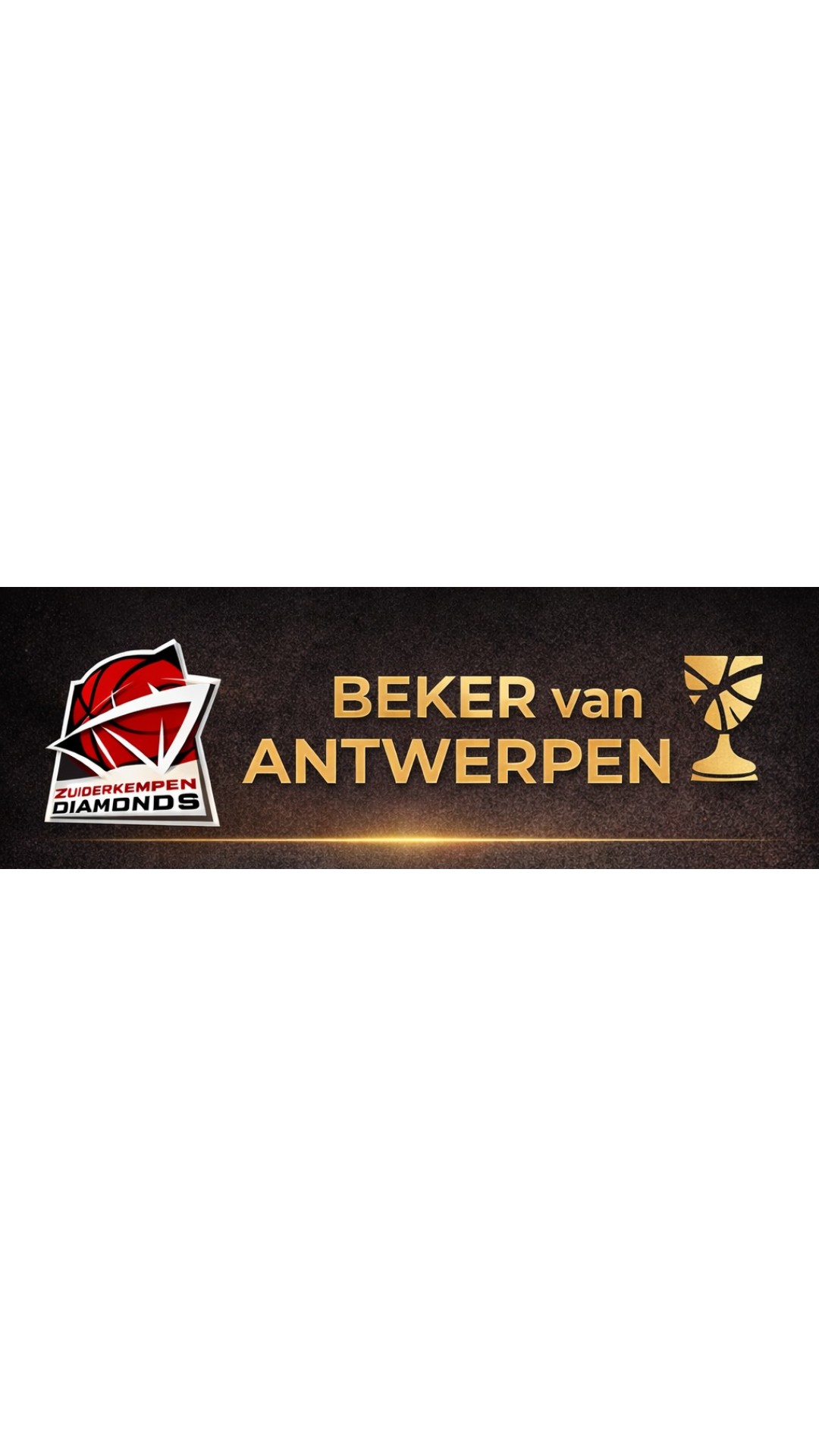 Beker van Antwerpen — finales Zuiderkempen Diamonds